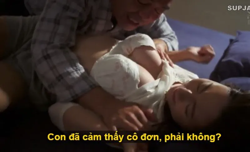 Nhìn con trai mải miết lao đầu vào việc khiến người yêu của nó cảm thấy cô quạnh, bố chồng liều lĩnh đè ra xxx con dâu.
